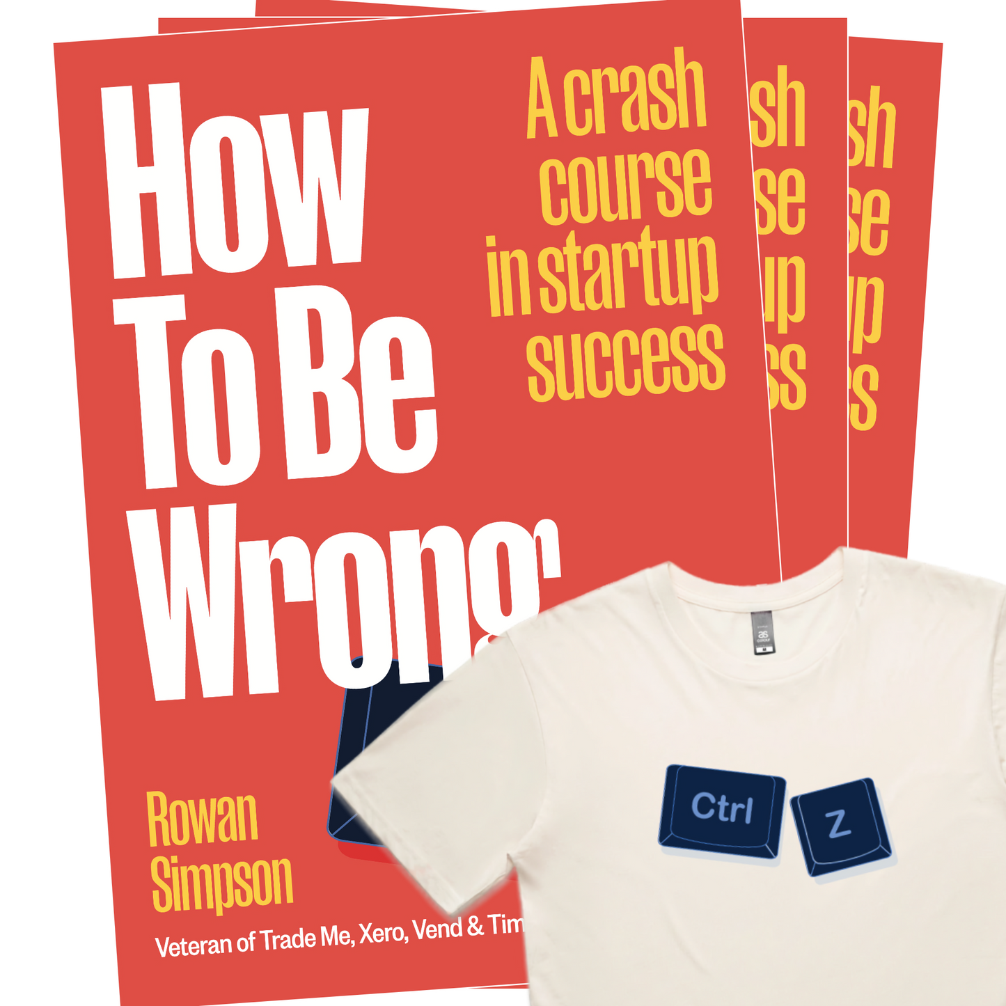 3x copies of How To Be Wrong + free Ctrl-Z T-Shirt